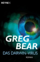 Greg Bear - Das Darwin-Virus